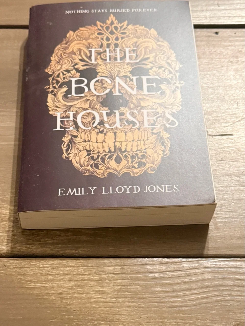 The Bone Houses Emily Lloyd-Jones Paperback YA Fantasy Horror Novel Gothic Fairy